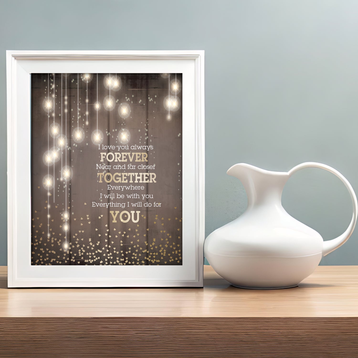 I Love You Always Forever - Donna Lewis Song Lyric Inspired Poster Print Decor