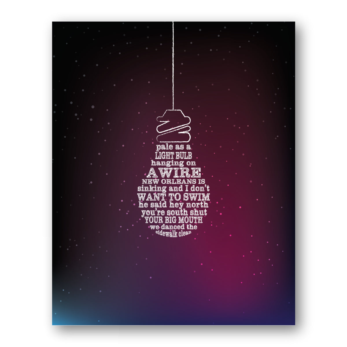New Orleans is Sinking by Tragically Hip - Song Lyric Print