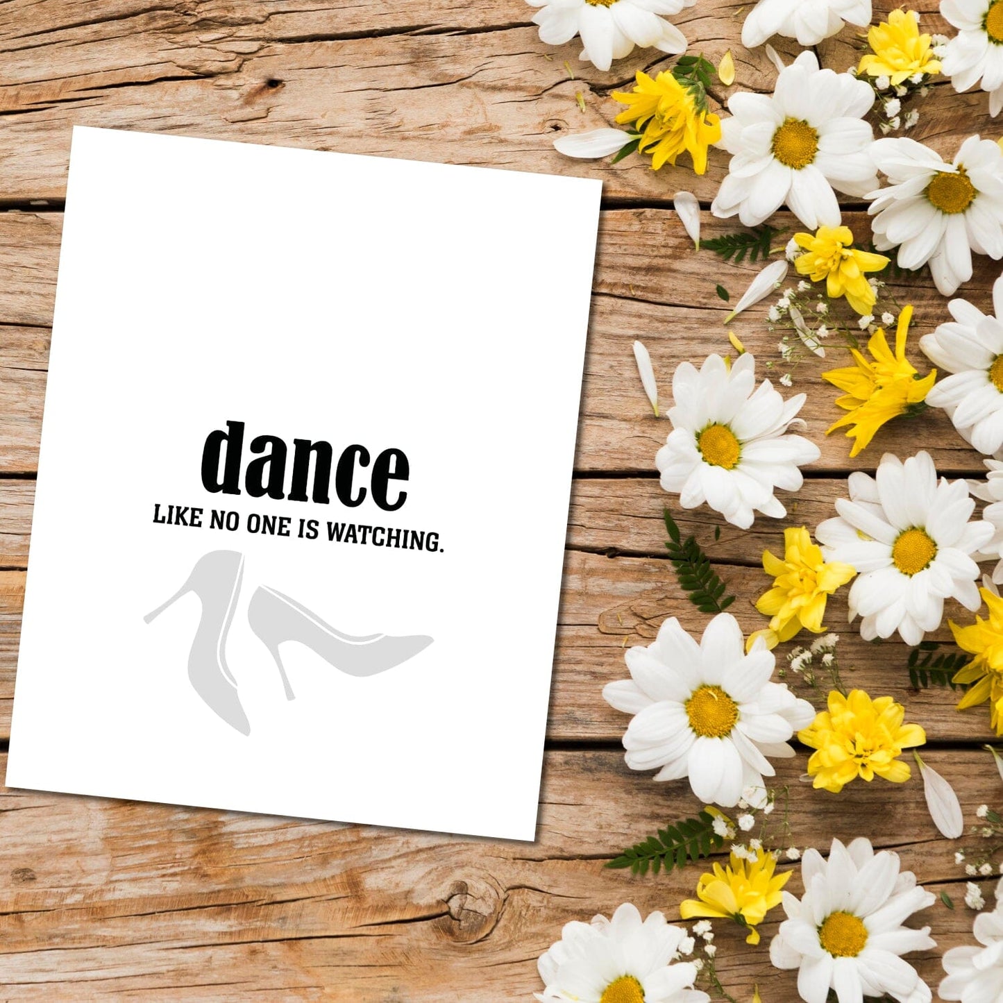 Dance Like No One is Watching - Wise and Witty Art Print Wise and Wiseass Quotes Song Lyrics Art 8x10 Print