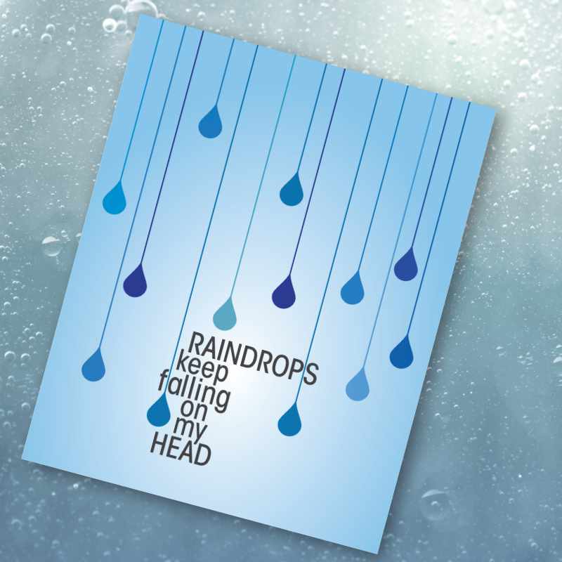 Raindrops Keep Falling on My Head by BJ Thomas - 70s Music Song Lyrics Art Song Lyrics Art 8x10 Unframed Print