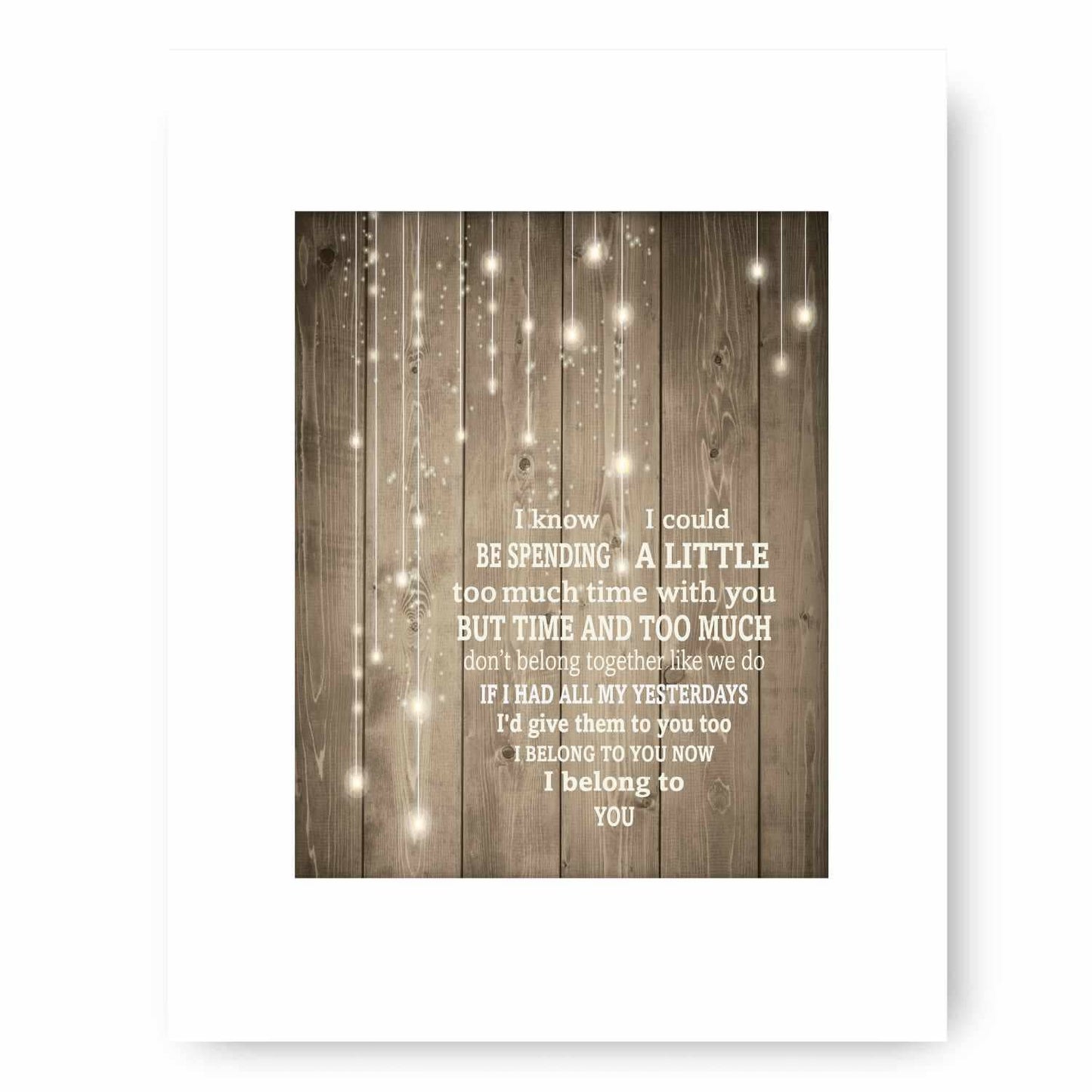 I Belong to You by Brandi Carlile - Song Lyric Art Print Song Lyrics Art Song Lyrics Art 8x10 White Matted Print