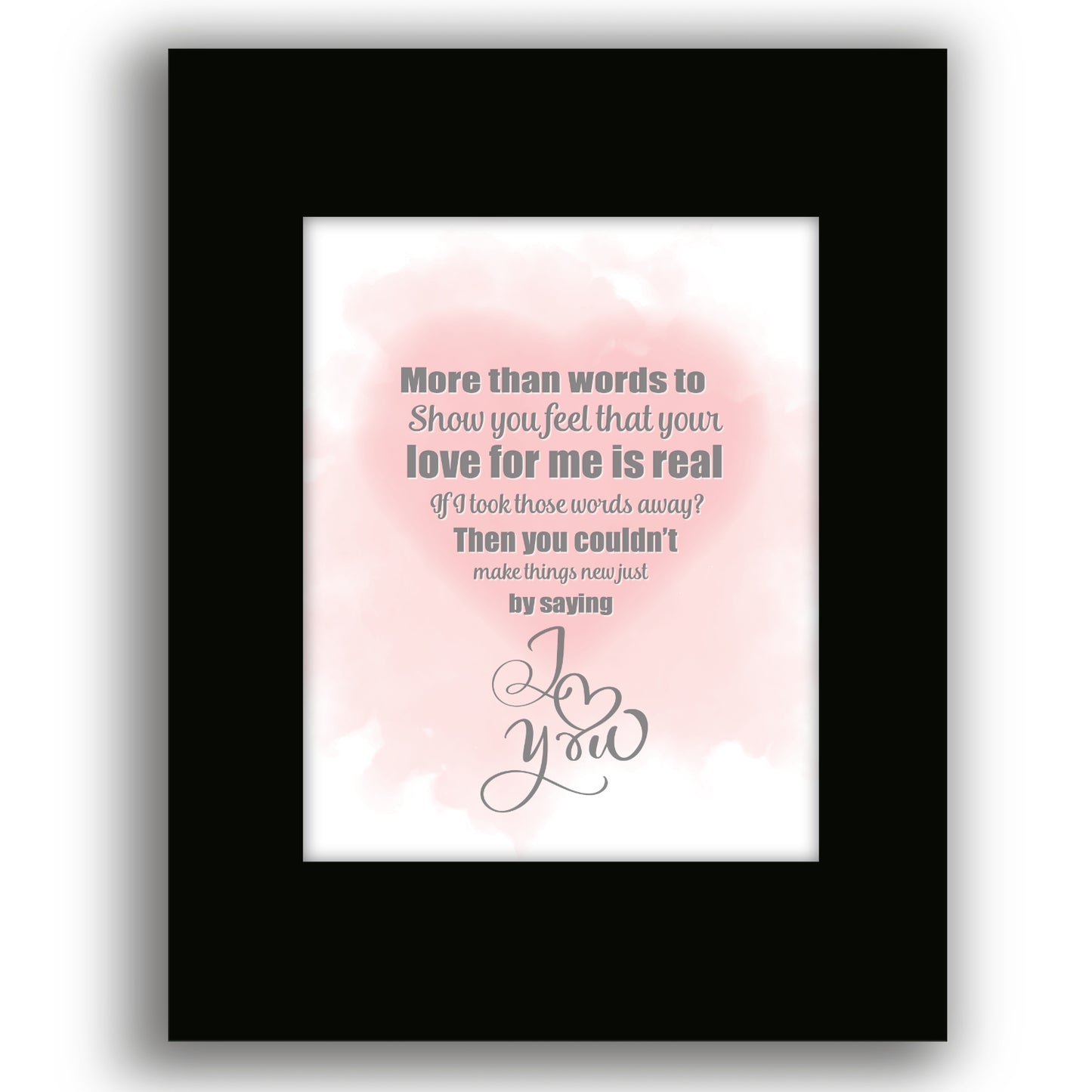 More Than Words by Extreme - Wedding Pop Love Song Lyrics Art Wall Print