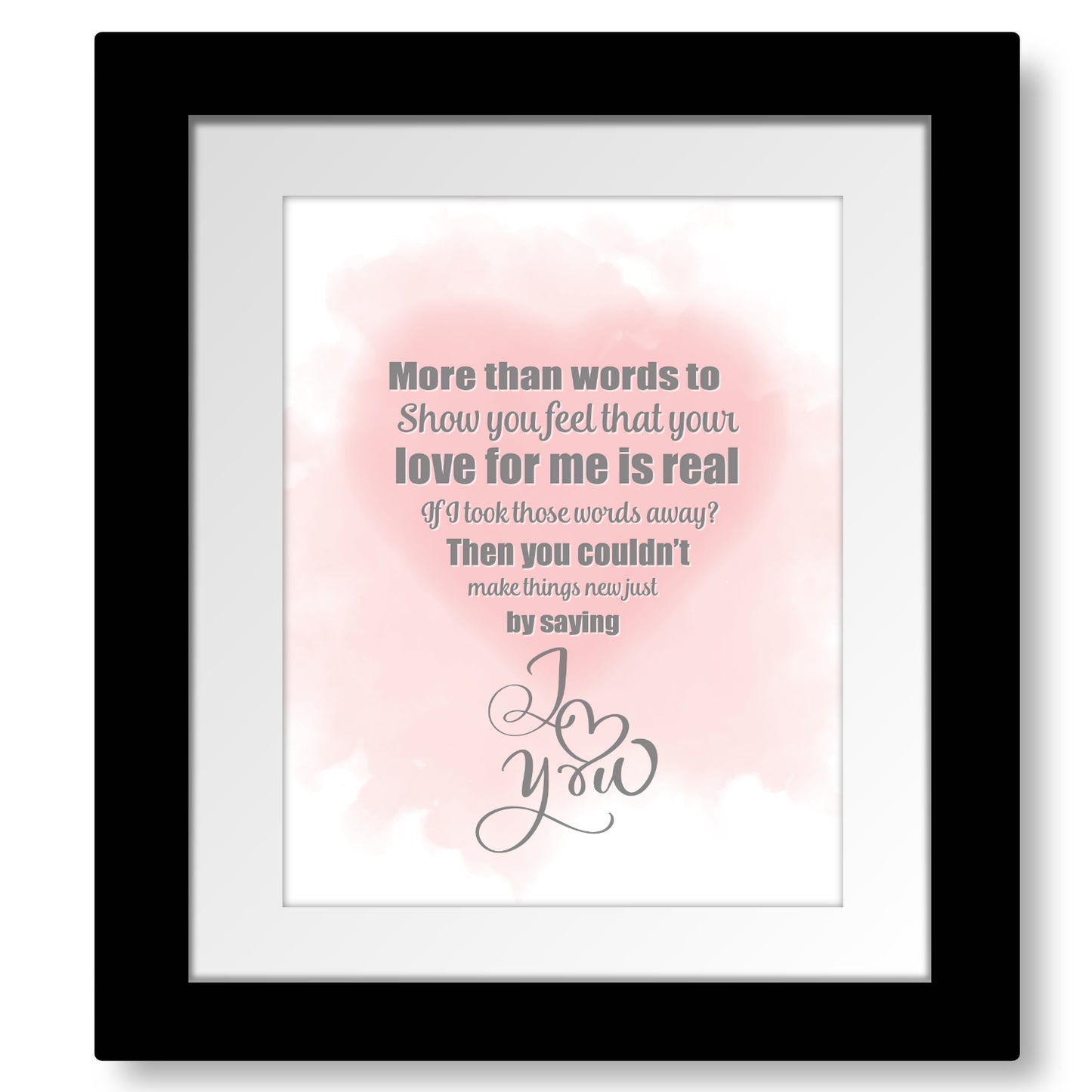More Than Words by Extreme - Wedding Pop Love Song Lyrics Art Wall Print