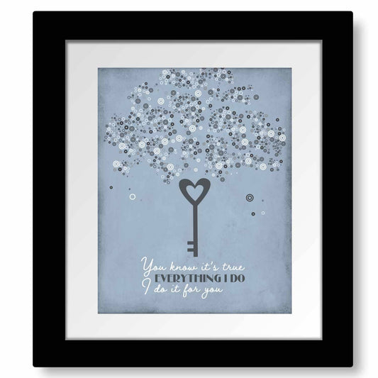 Everything I Do by Bryan Adam - Songs of Classic Rock Art Song Lyrics Art Song Lyrics Art 8x10 Matted and Framed Print