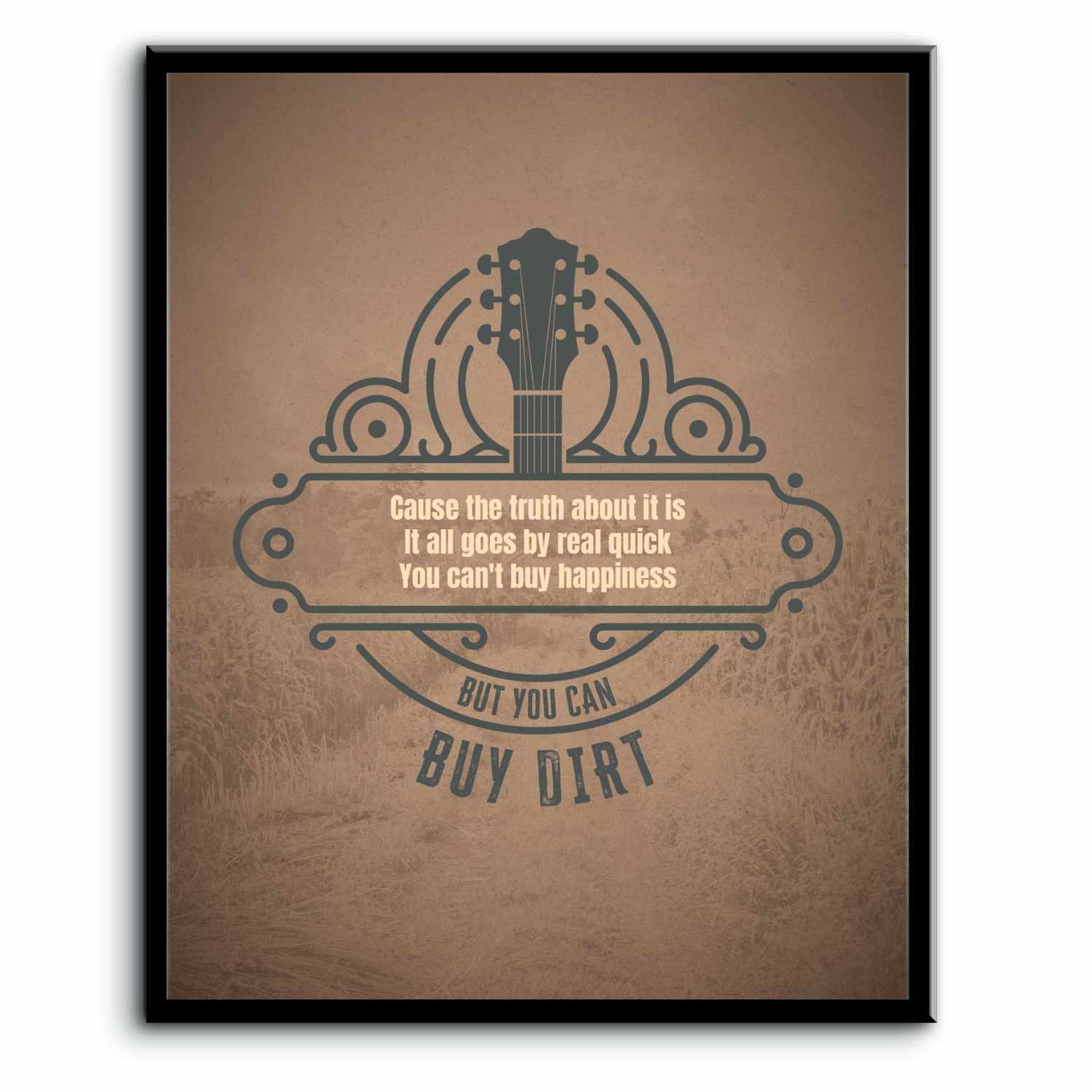 Buy Dirt by Jordan Davis - Pop Country Song Lyric Art Song Lyrics Art Song Lyrics Art 8x10 Plaque Mount