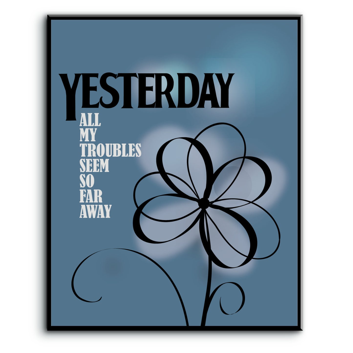 Yesterday by the Beatles - Print Decor Song Lyric Art