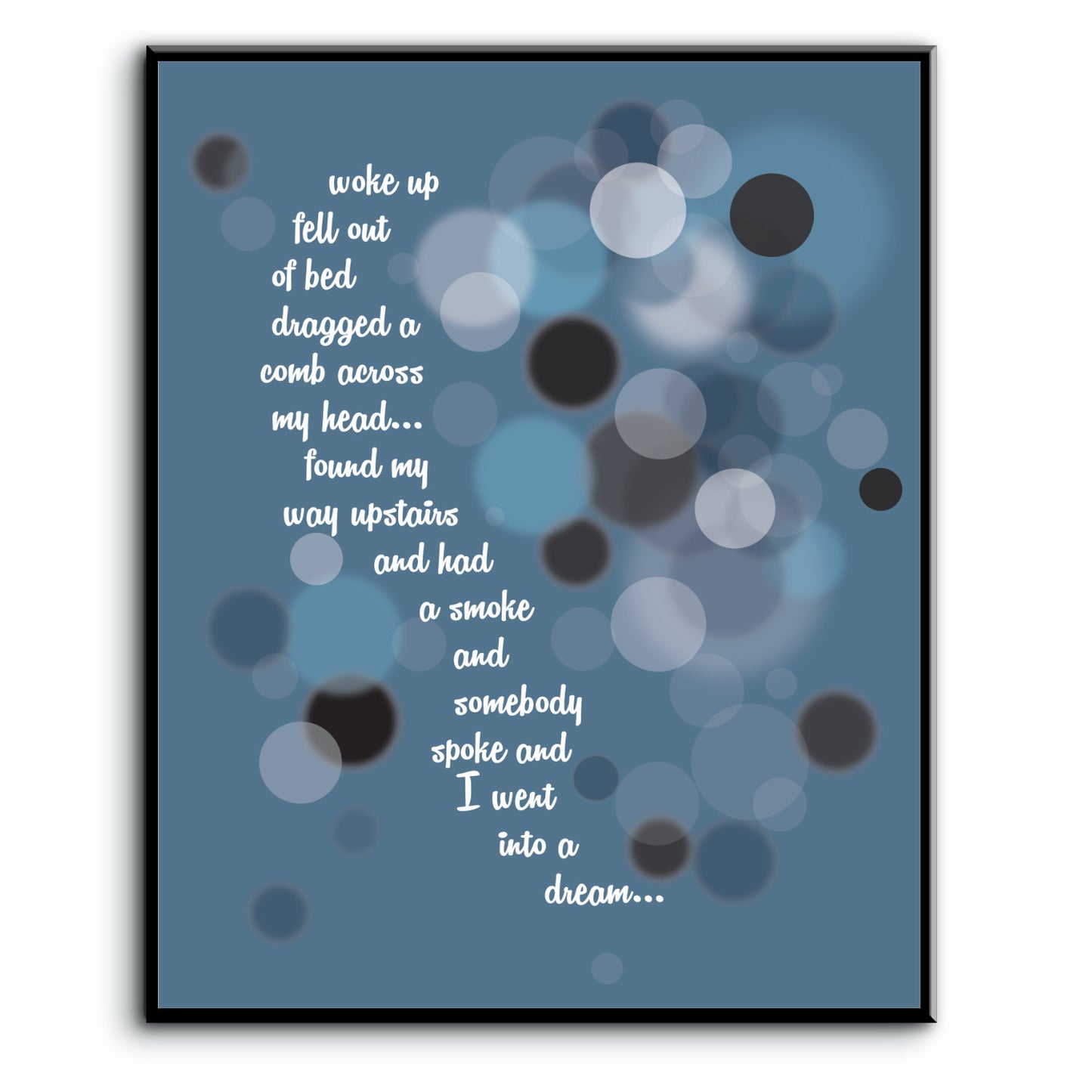 A Day in the Life by the Beatles - Song Lyric Art Print