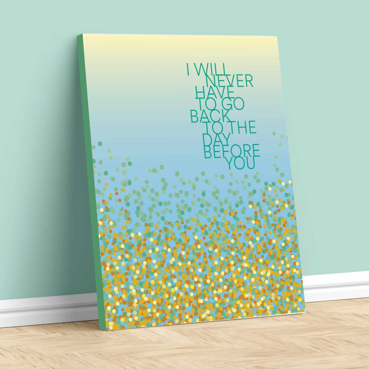 The Day Before You by Matthew West - Song Lyric Art Print Song Lyrics Art Song Lyrics Art 11x14 Canvas Wrap