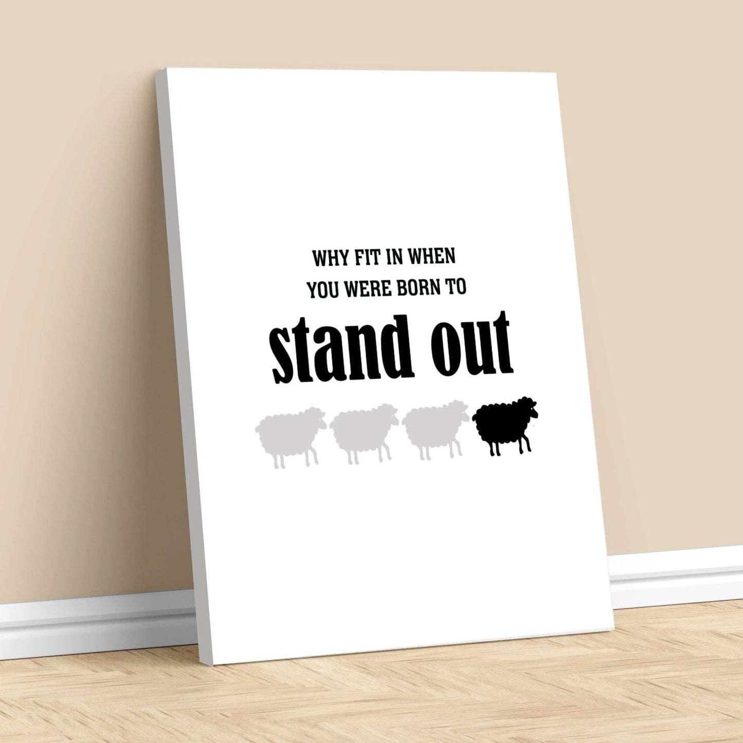 Why Fit in When You Were Born to Stand Out - Wise and Witty Print Wise and Wiseass Quotes Song Lyrics Art 11x14 Canvas Wrap
