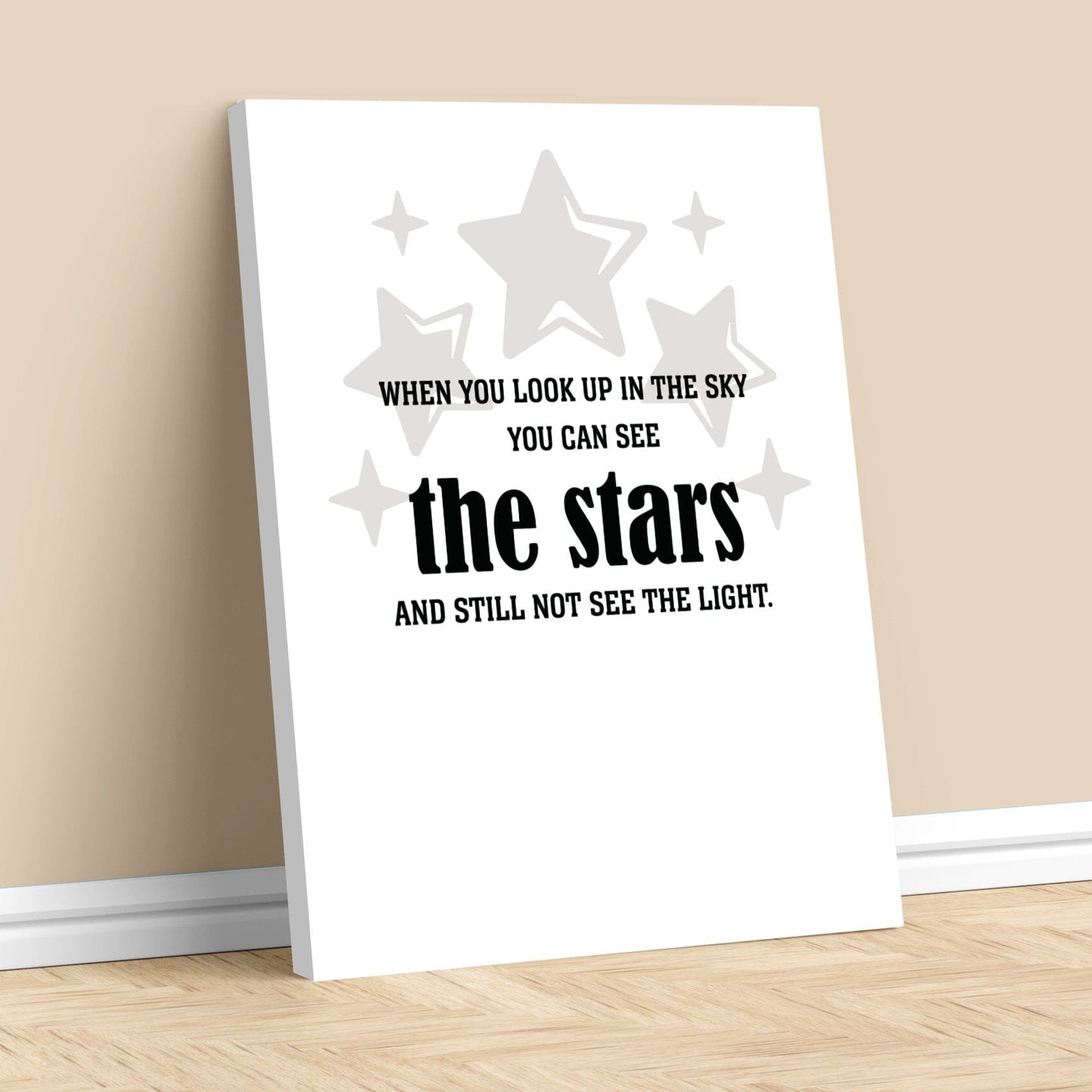 See the Stars and Still not see the Light - Wise and Witty Print Wise and Wiseass Quotes Song Lyrics Art 11x14 Canvas Wrap 