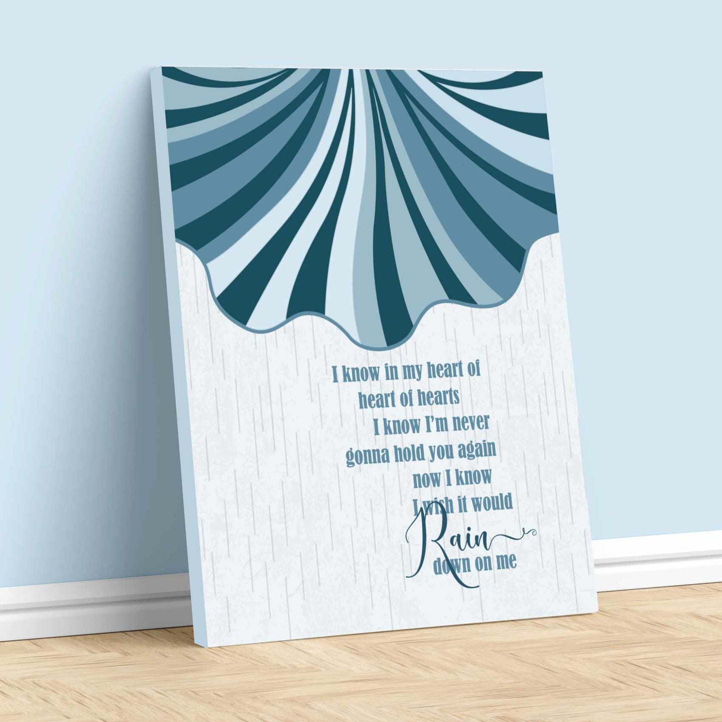 I Wish it Would Rain Down by Phil Collins - Song Lyric Poster Song Lyrics Art Song Lyrics Art 11x14 Canvas Wrap