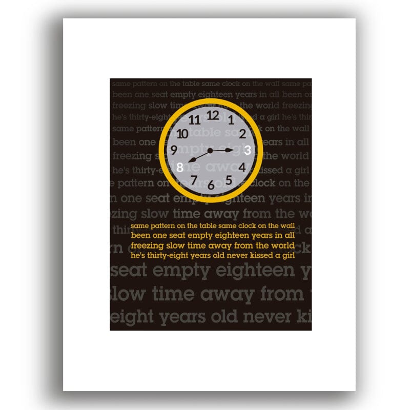 38 Years Old by Tragically Hip - Rock Music Lyric Art Print Song Lyrics Art Song Lyrics Art 8x10 White Matted Unframed Print