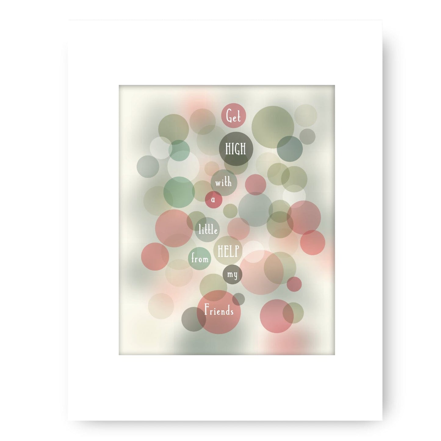 Help from my Friends by Beatles - Song Lyric Art Print Song Lyrics Art Song Lyrics Art 8x10 White Matted Print