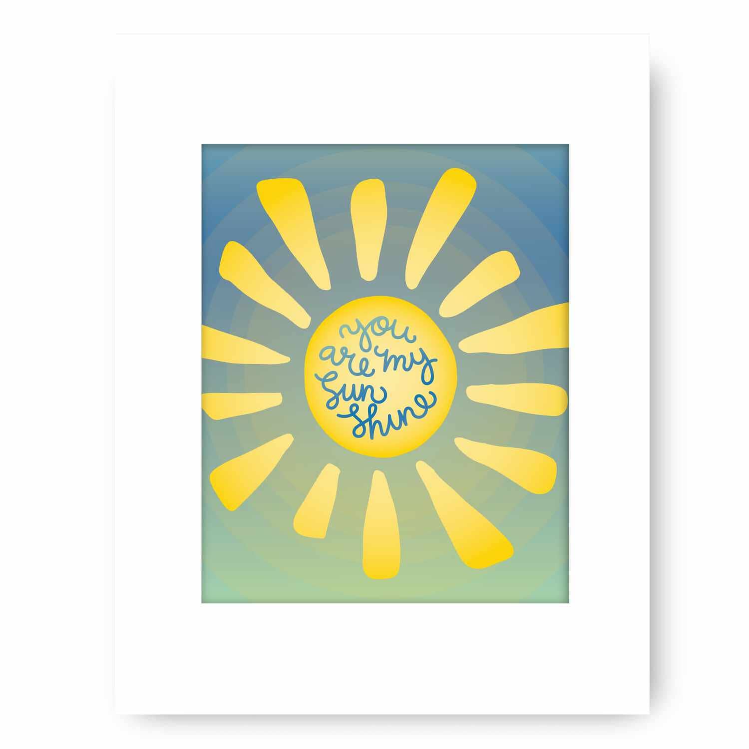 You are My Sunshine - Song Lyric Poster Art Kids Playroom Song Lyrics Art Song Lyrics Art 8x10 White Matted Print 