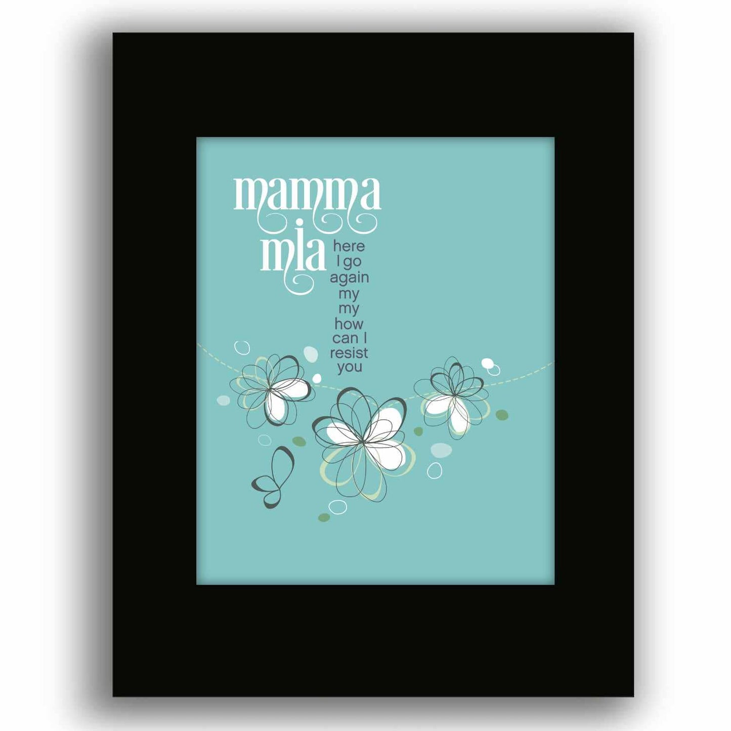 Mamma Mia by ABBA - Song Lyric Pop Music Wall Art Print Song Lyrics Art Song Lyrics Art 8x10 Black Matted Print