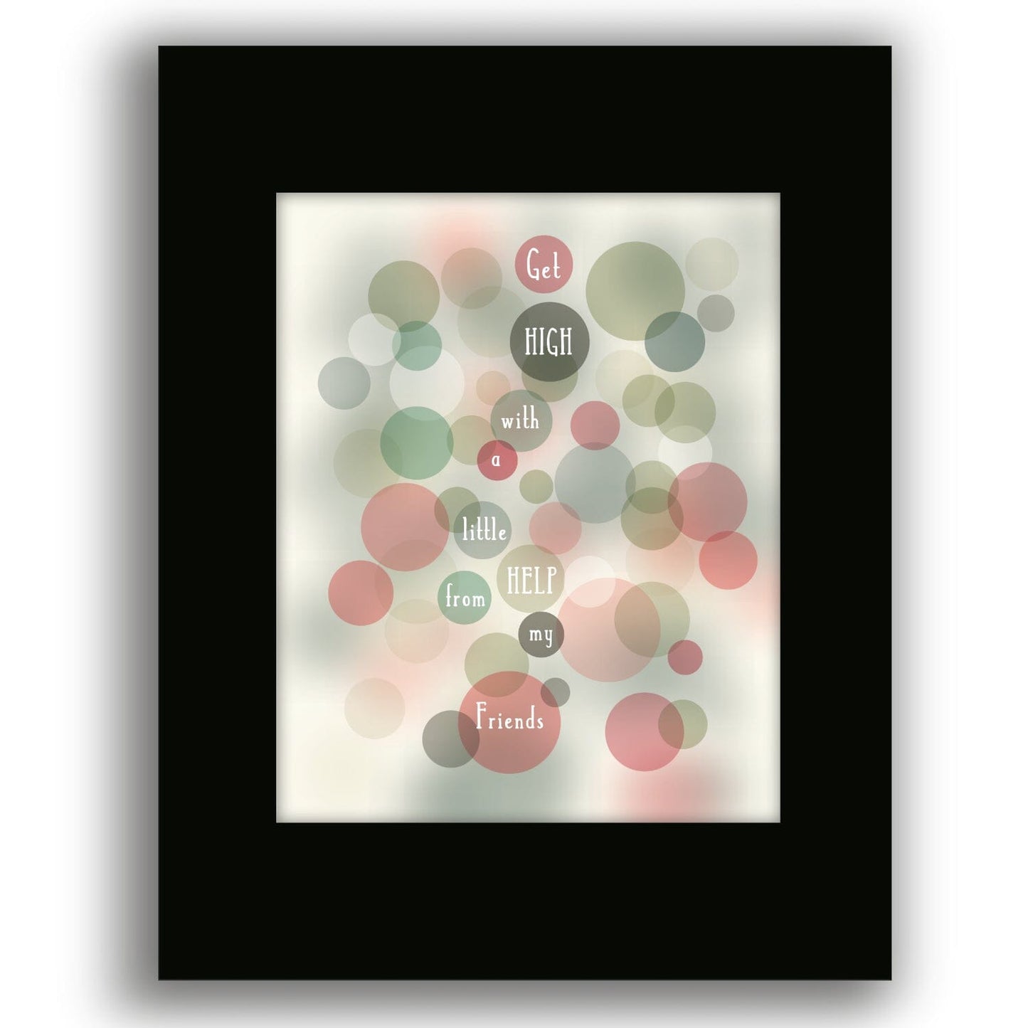 Help from my Friends by Beatles - Song Lyric Art Print Song Lyrics Art Song Lyrics Art 8x10 Black Matted Print
