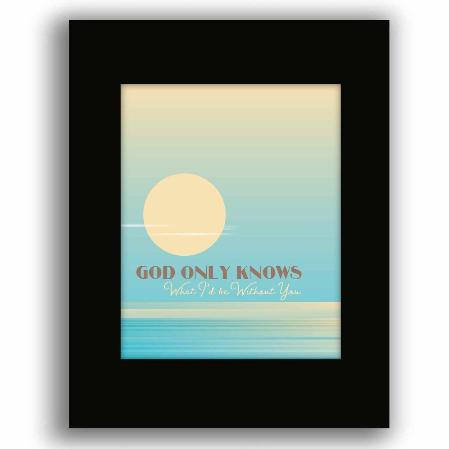 God Only Knows by the Beach Boys - Song Lyric Wall Art Song Lyrics Art Song Lyrics Art 8x10 Black Matted Print
