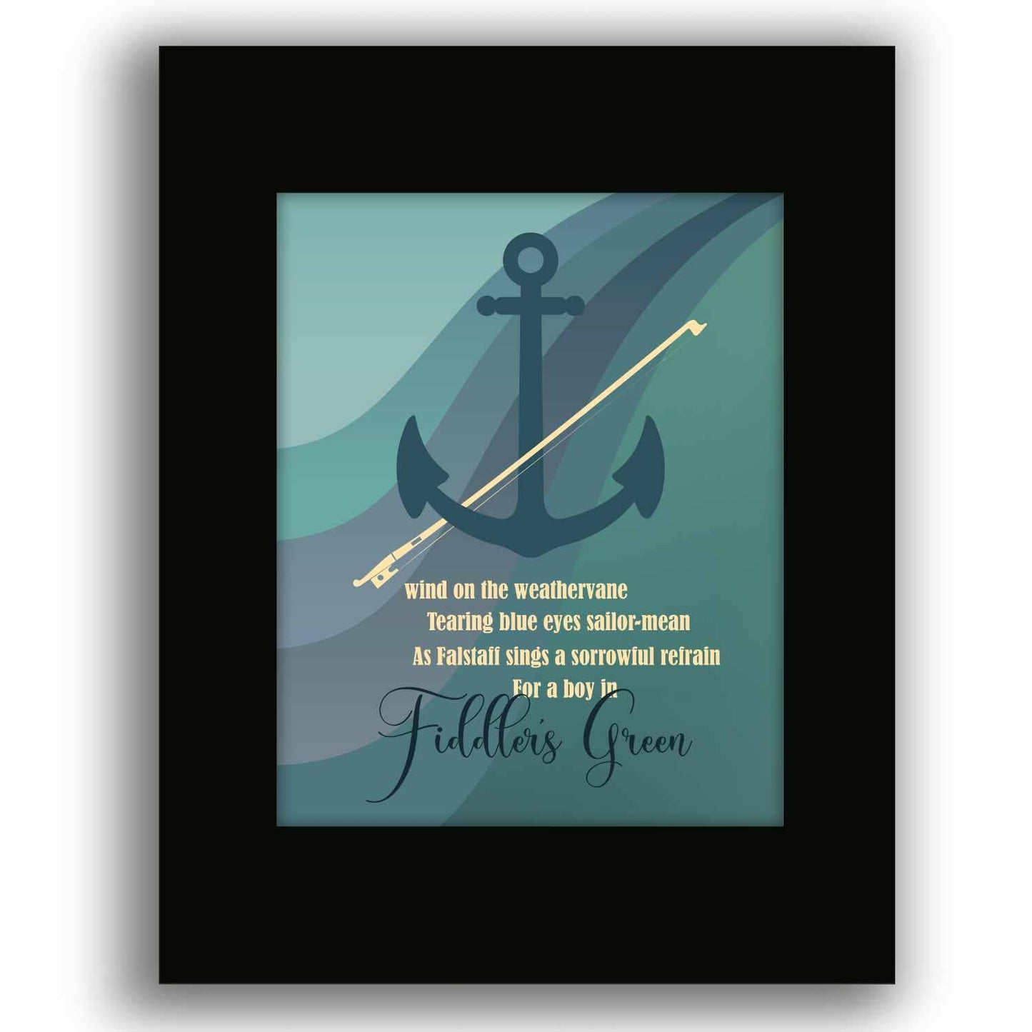 Fiddlers Green by Tragically Hip - Song Lyric Music Wall Art Song Lyrics Art Song Lyrics Art 8x10 Black Matted Print