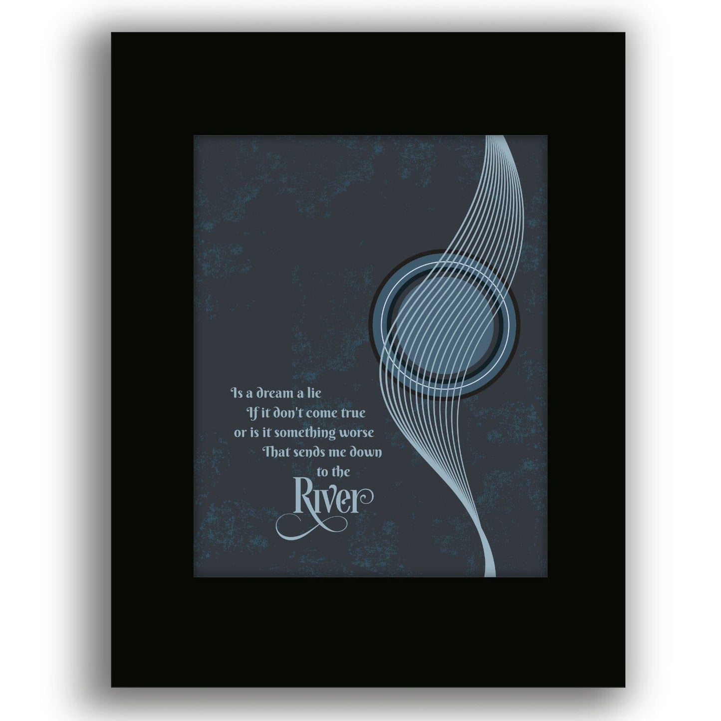 The River by Bruce Springsteen - Classic Rock Wall Artwork Song Lyrics Art Song Lyrics Art 8x10 Black Matted Print
