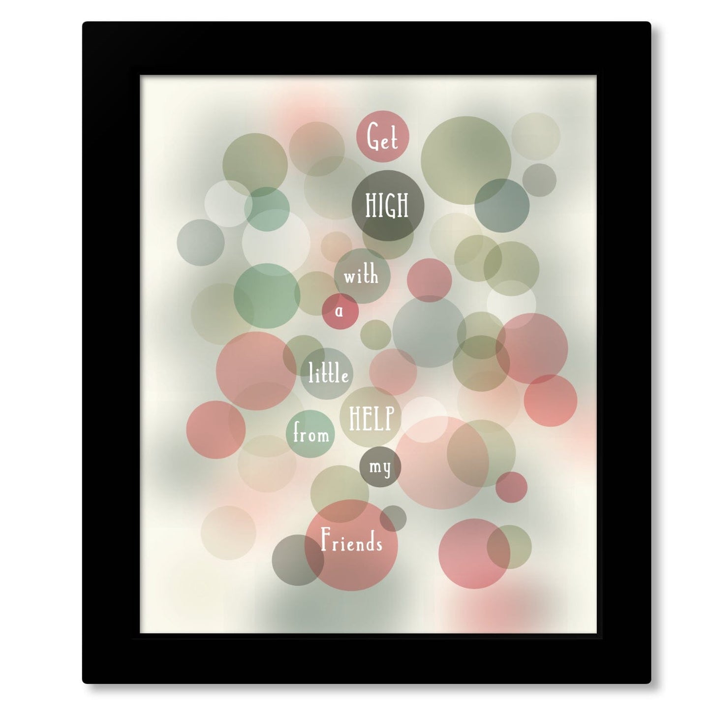 Help from my Friends by Beatles - Song Lyric Art Print Song Lyrics Art Song Lyrics Art 8x10 Framed Print (without mat)