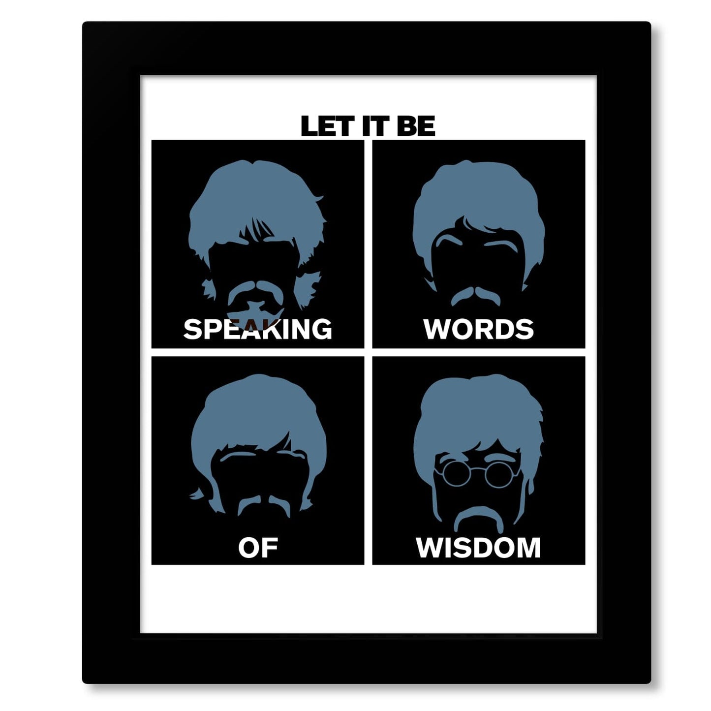 Let it Be by the Beatles - Song Lyric Inspired Wall Decor Song Lyrics Art Song Lyrics Art 8x10 Framed Print (without mat)