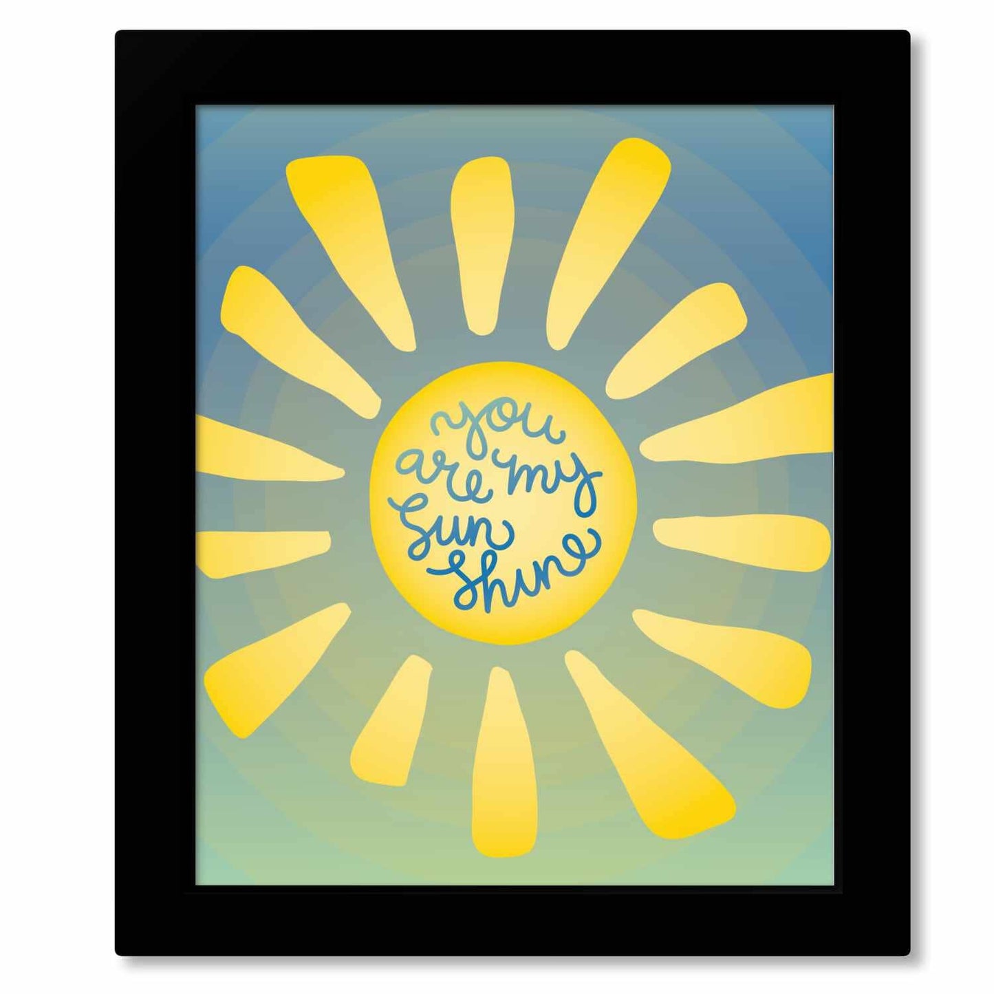 You are My Sunshine - Song Lyric Poster Art Kids Playroom Song Lyrics Art Song Lyrics Art 8x10 Framed Print (without mat)