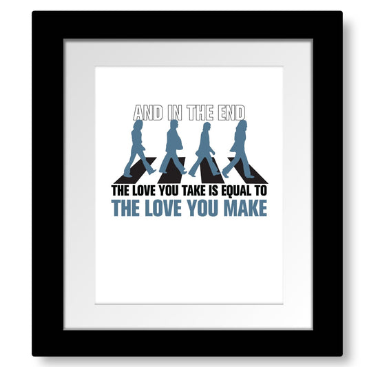The End by the Beatles - Song Lyric Music Poster Art Print Song Lyrics Art Song Lyrics Art 8x10 Matted and Framed Print 