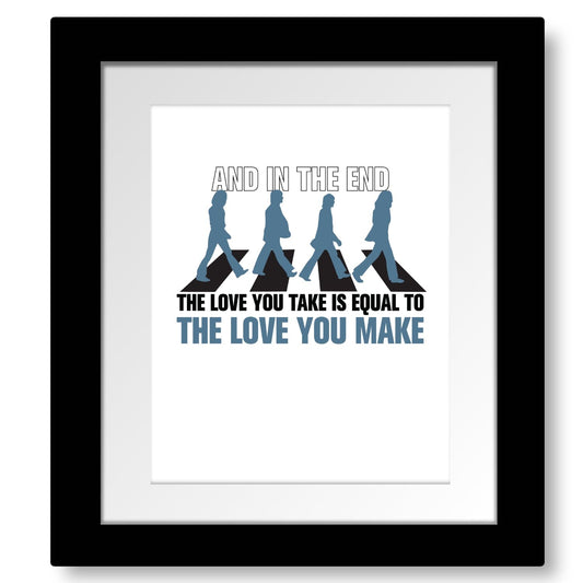 The End by the Beatles - Song Lyric Music Poster Art Print Song Lyrics Art Song Lyrics Art 8x10 Matted and Framed Print