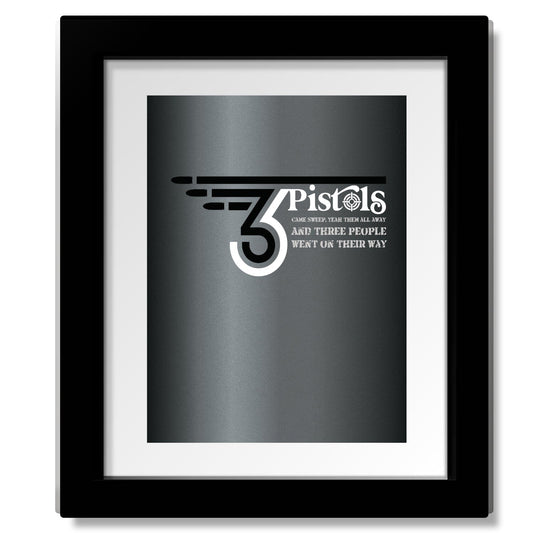 3 Pistols by the Tragically Hip - Song Lyric Wall Art Prints Song Lyrics Art Song Lyrics Art 8x10 Matted and Framed Print