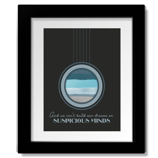 Suspicious Minds by Elvis Presley - Song Lyric Print Artwork Song Lyrics Art Song Lyrics Art 8x10 Matted and Framed Print