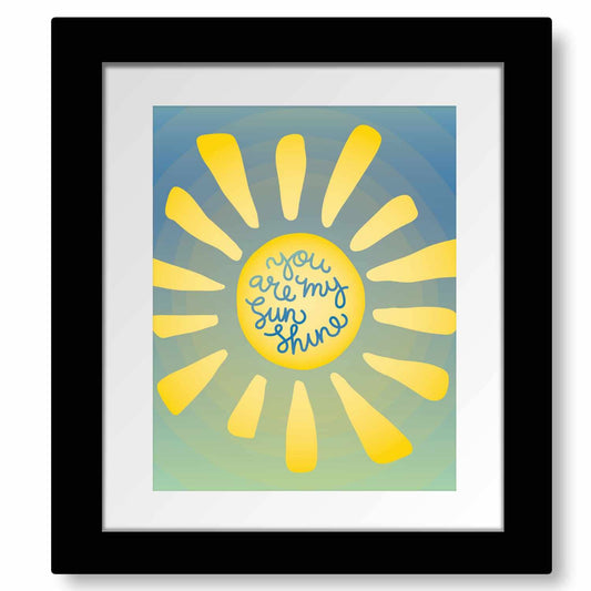You are My Sunshine - Song Lyric Poster Art Kids Playroom Song Lyrics Art Song Lyrics Art 11x14 Framed and Matted Print 