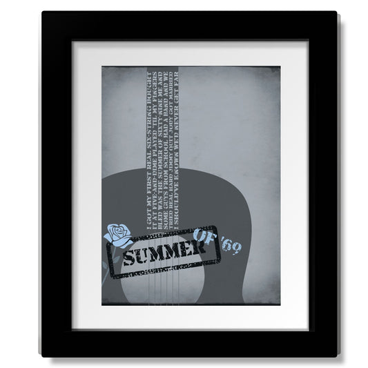 Summer of '69 by Bryan Adam - Lyric Inspired Song Lyric Art Song Lyrics Art Song Lyrics Art 8x10 Matted and Framed Print