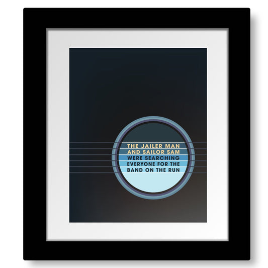 Band on the Run by Paul McCartney - Rock Song Lyric Art Song Lyrics Art Song Lyrics Art 8x10 Framed Print (without mat)