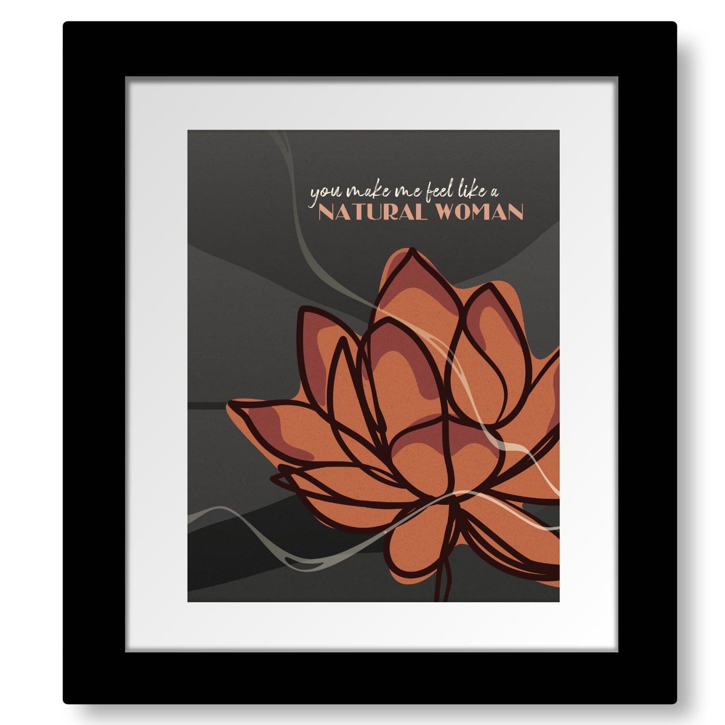 Natural Woman by Aretha Franklin - Song Lyric Inspired Art Song Lyrics Art Song Lyrics Art 8x10 Framed and Matted Print