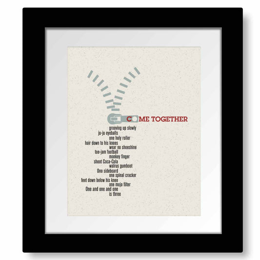 Come Together by the Beatles - Song Lyric Art Wall Print Song Lyrics Art Song Lyrics Art 8x10 White Matted and Framed Print