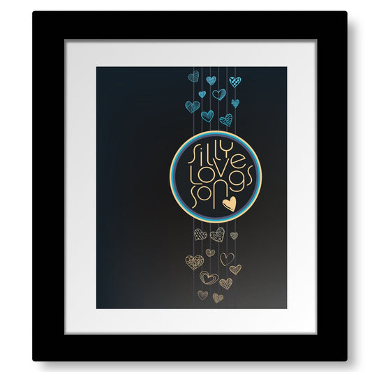 Silly Love Songs by Paul McCartney - Song Quote Lyric Art Song Lyrics Art Song Lyrics Art 8x10 Matted and Framed Print