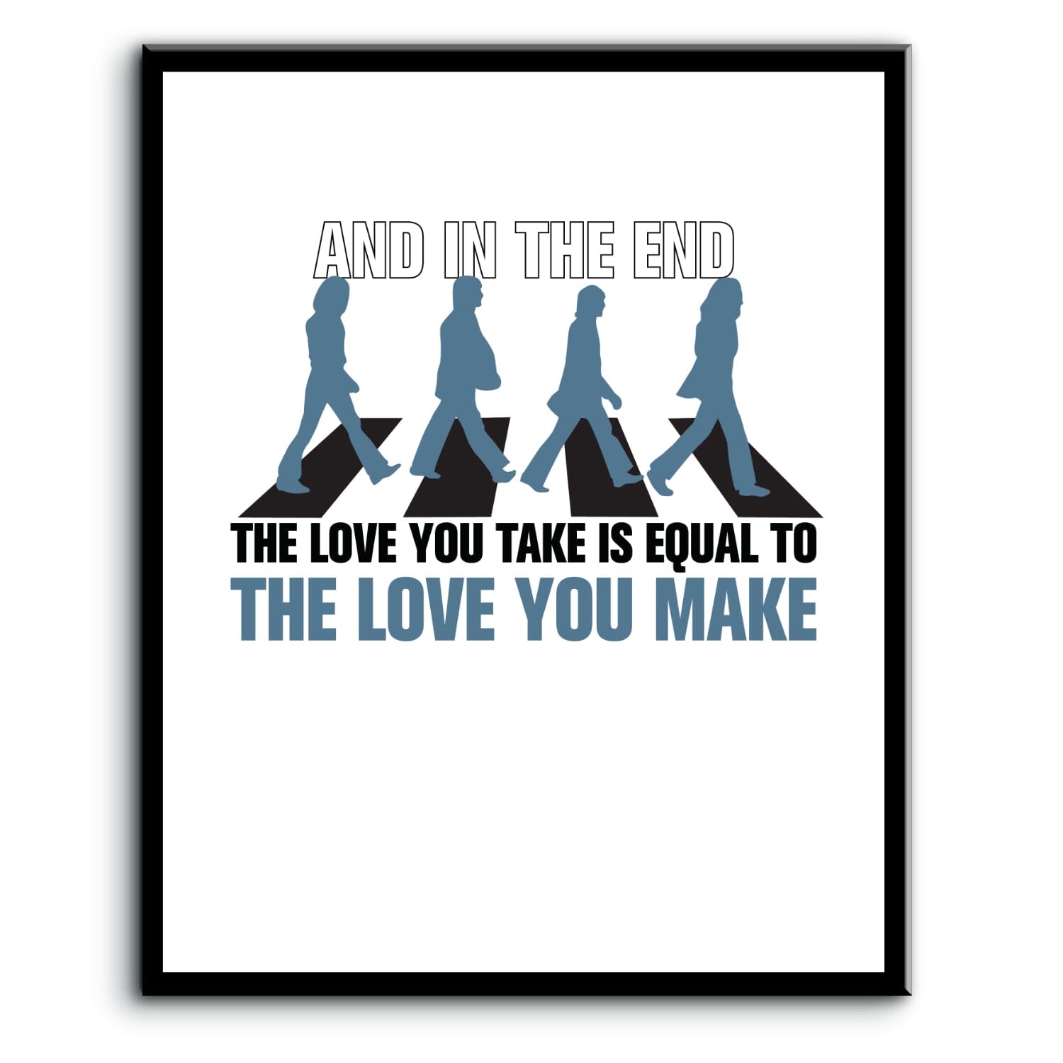 The End by the Beatles - Song Lyric Music Poster Art Print Song Lyrics Art Song Lyrics Art 8x10 Plaque Mount 