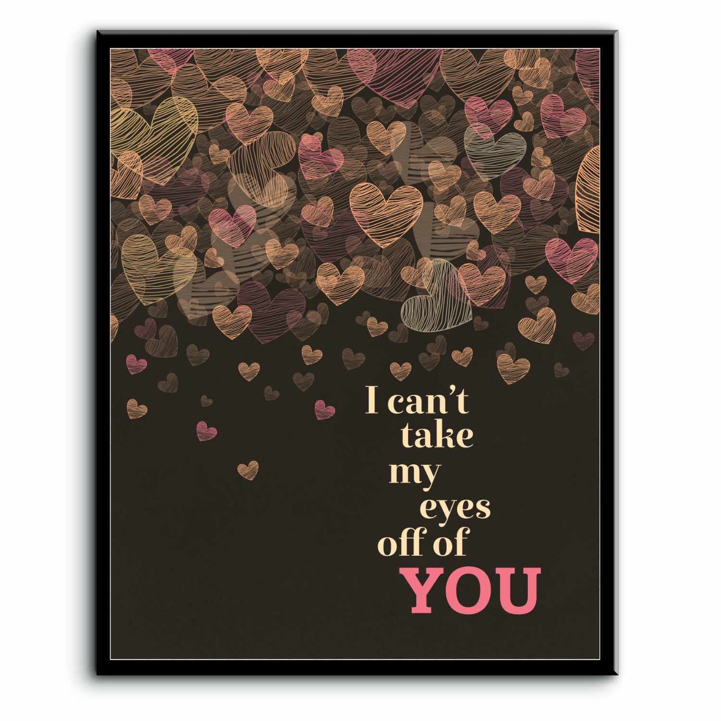 Can't Take My Eyes off You by Frankie Valli - 60s Love Song Song Lyrics Art Song Lyrics Art 8x10 Plaque Mount