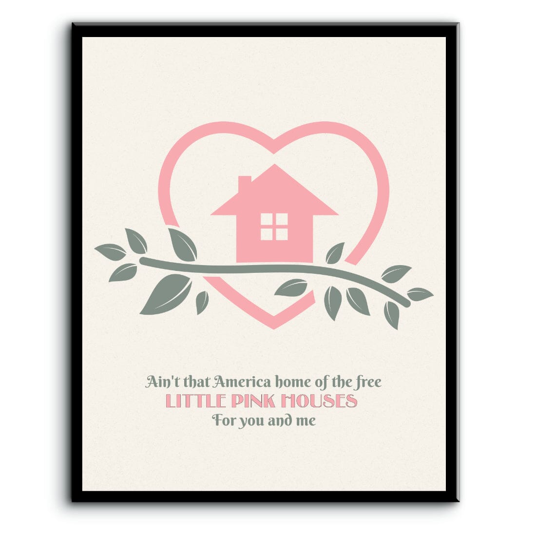 Little Pink Houses by John Mellencamp - Music Memorabilia Song Lyrics Art Song Lyrics Art 8x10 Plaque Mount