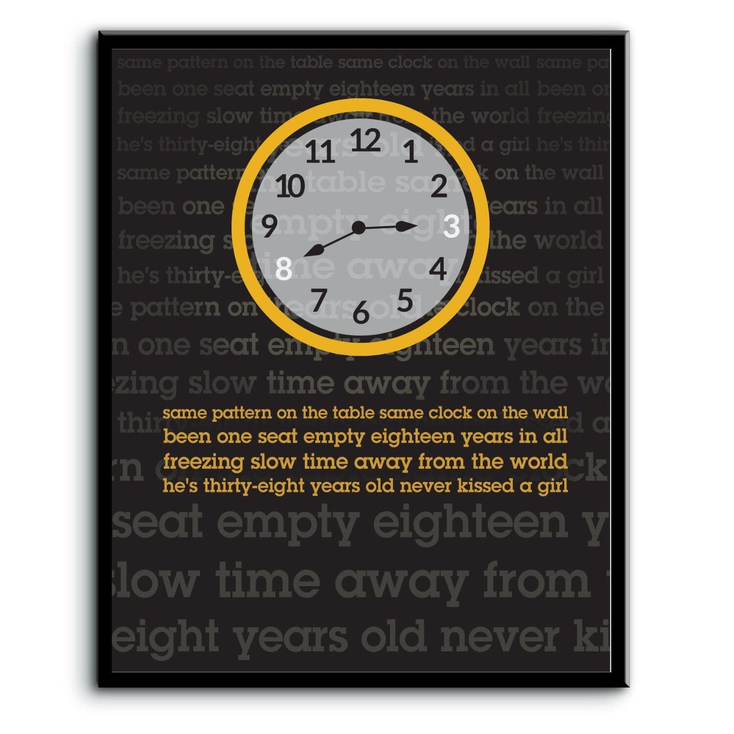 38 Years Old by Tragically Hip - Rock Music Lyric Art Print Song Lyrics Art Song Lyrics Art 8x10 Plaque Mount