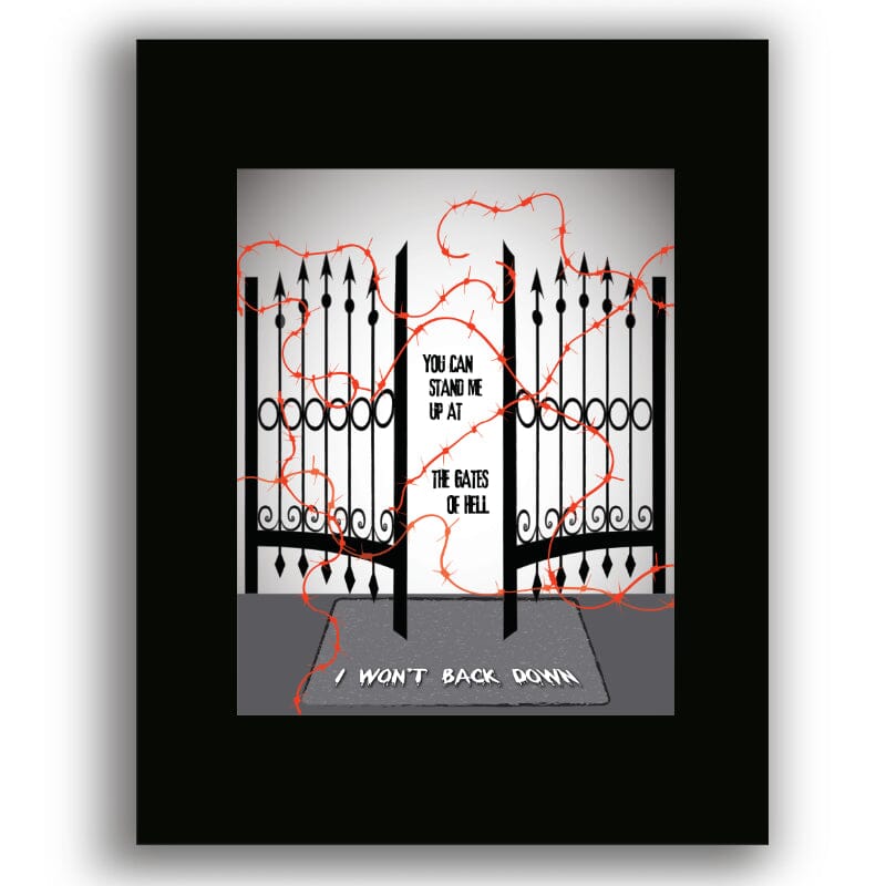 I Won't Back Down by Tom Petty - Song Lyric Art Music Print Song Lyrics Art Song Lyrics Art 8x10 Unframed Black Matted Print
