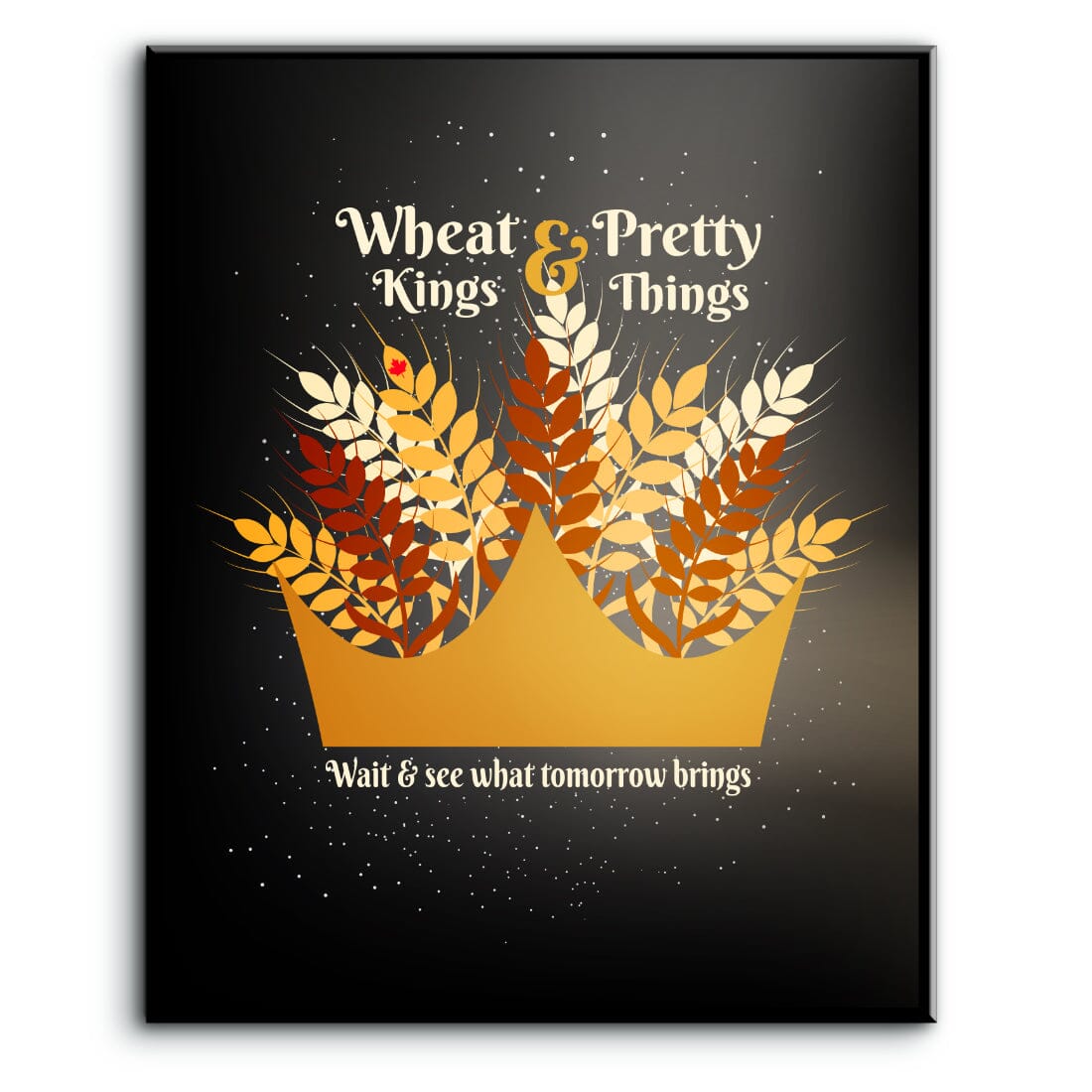Wheat Kings by Tragically Hip - Lyric Inspired Music Print Song Lyrics Art Song Lyrics Art 8x10 Plaque Mount