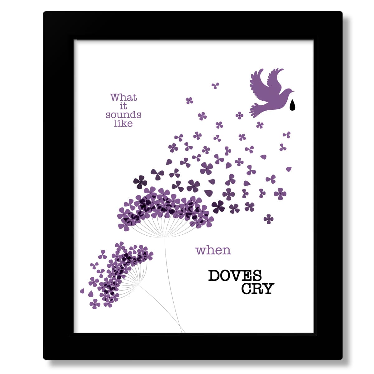 When Doves Cry by Prince - Song Lyrics Wall Art Print Poster Song Lyrics Art Song Lyrics Art 8x10 Framed Print (without mat)