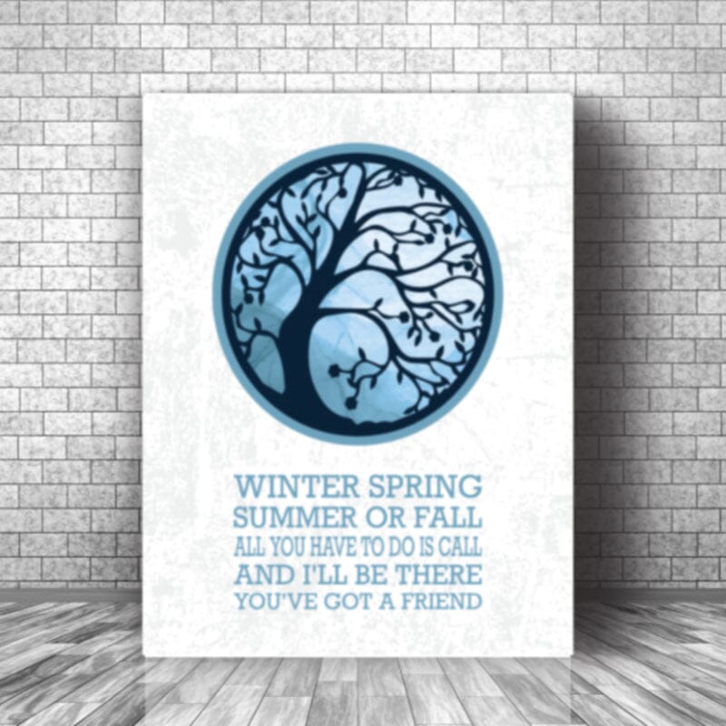 You've got a Friend by James Taylor - Song Lyric Print Art Song Lyrics Art Song Lyrics Art 11x14 Canvas Wrap