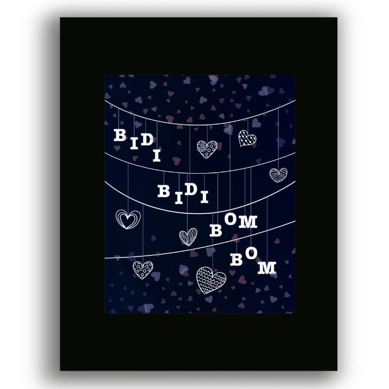 Bidi Bidi Bom Bom by Selena Quintanella - Song Lyric Pop Art Song Lyrics Art Song Lyrics Art 8x10 Black Matted Print