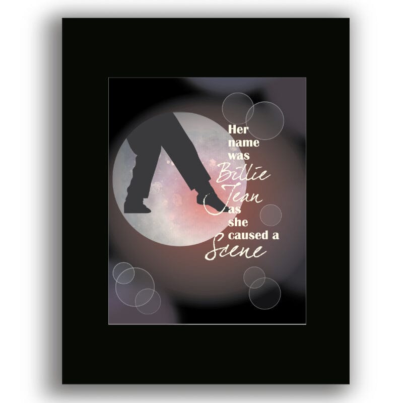 Billie Jean by Michael Jackson - 80s Song Lyric Artwork Print Song Lyrics Art Song Lyrics Art 8x10 Unframed Black Matted Print