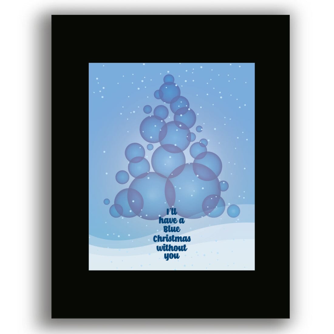 Blue Christmas by Elvis Presley - Lyric Inspired Art Print Song Lyrics Art Song Lyrics Art 8x10 Black Matted Print