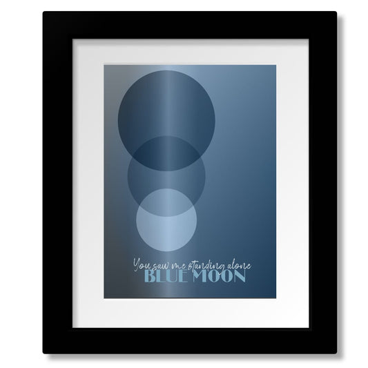 Blue Moon by the Marcels - 60s Song Lyric Wall Art Print Song Lyrics Art Song Lyrics Art 8x10 Matted and Framed Print
