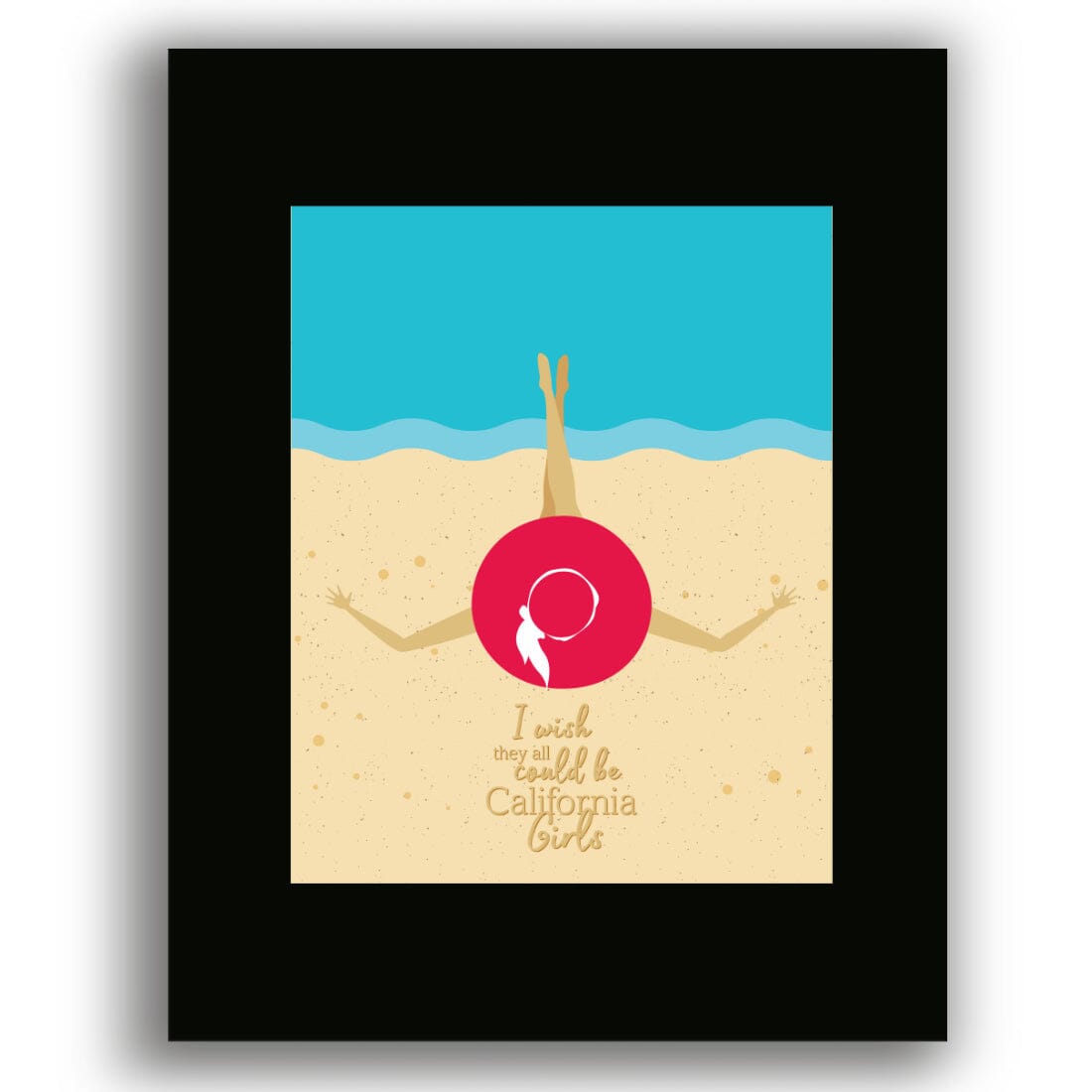 California Girls by Beach Boys - Music Lyric Poster Art Song Lyrics Art Song Lyrics Art 8x10 Black Matted Print