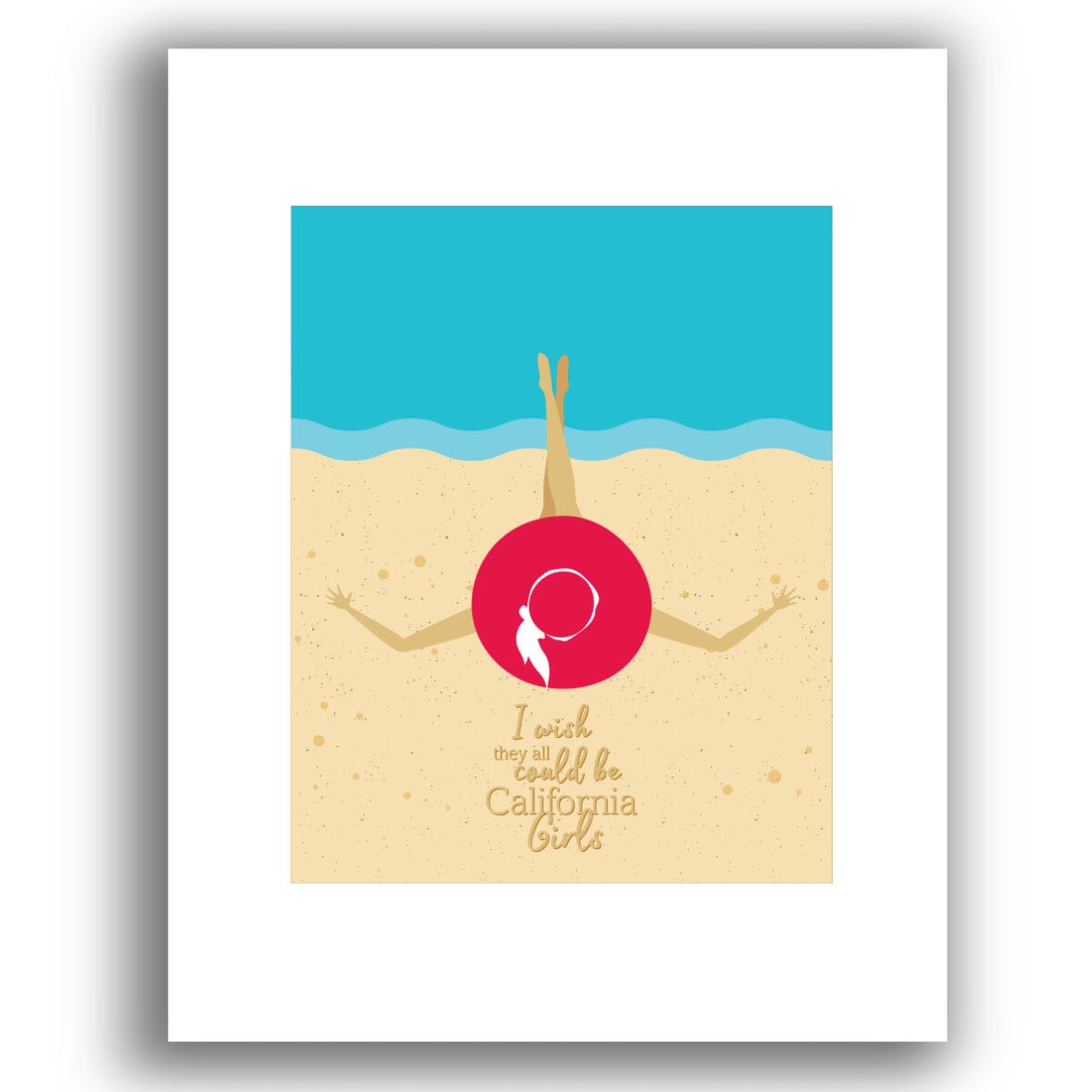 California Girls by Beach Boys - Music Lyric Poster Art Song Lyrics Art Song Lyrics Art 8x10 White Matted Print